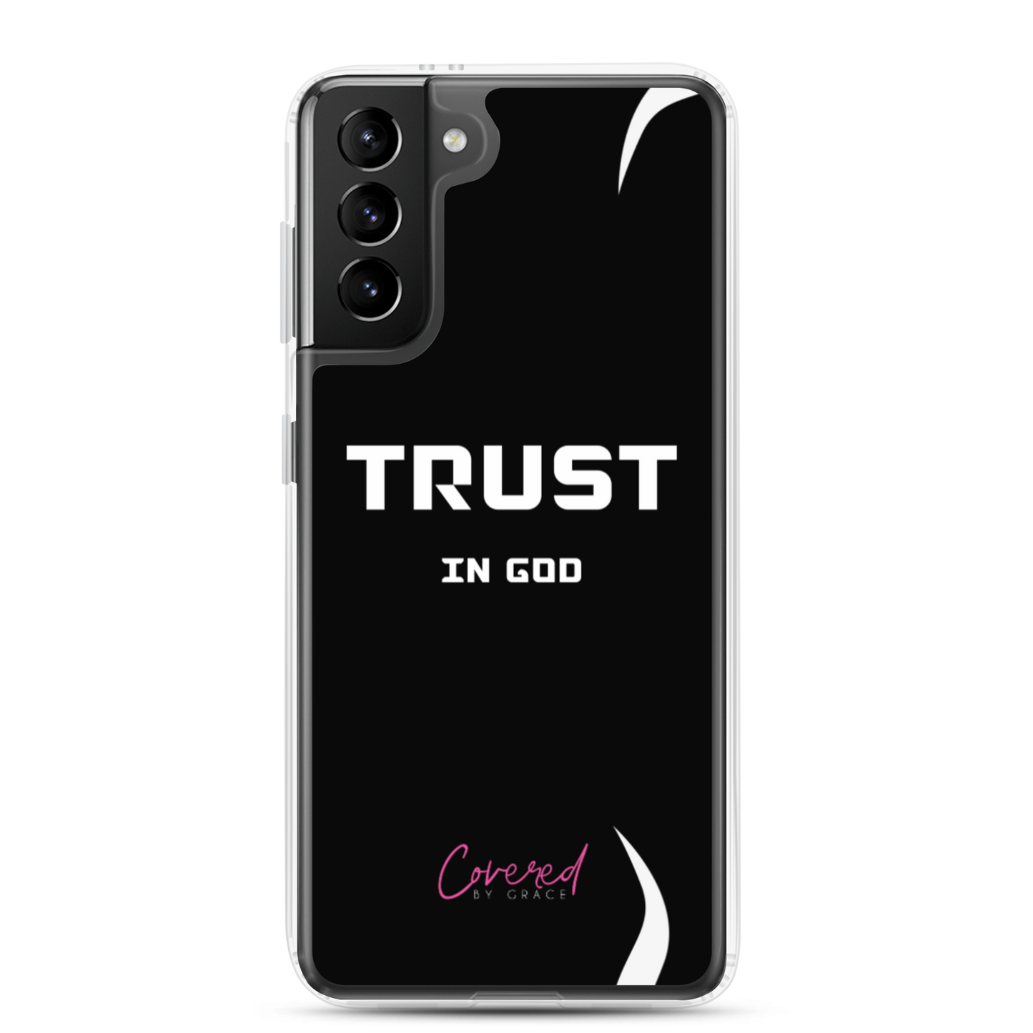 Trust In God Samsung Case