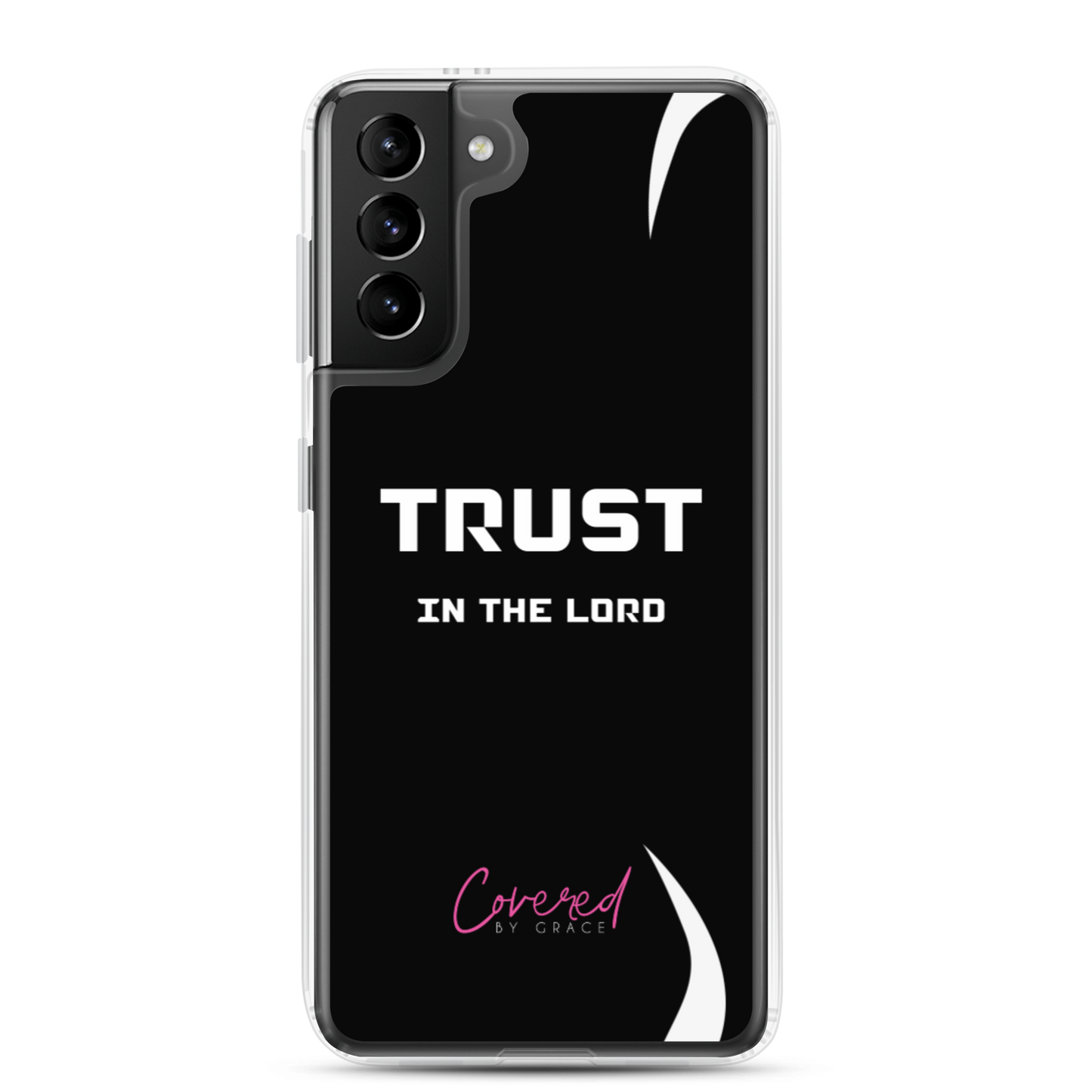 Trust In The Lord Samsung Case
