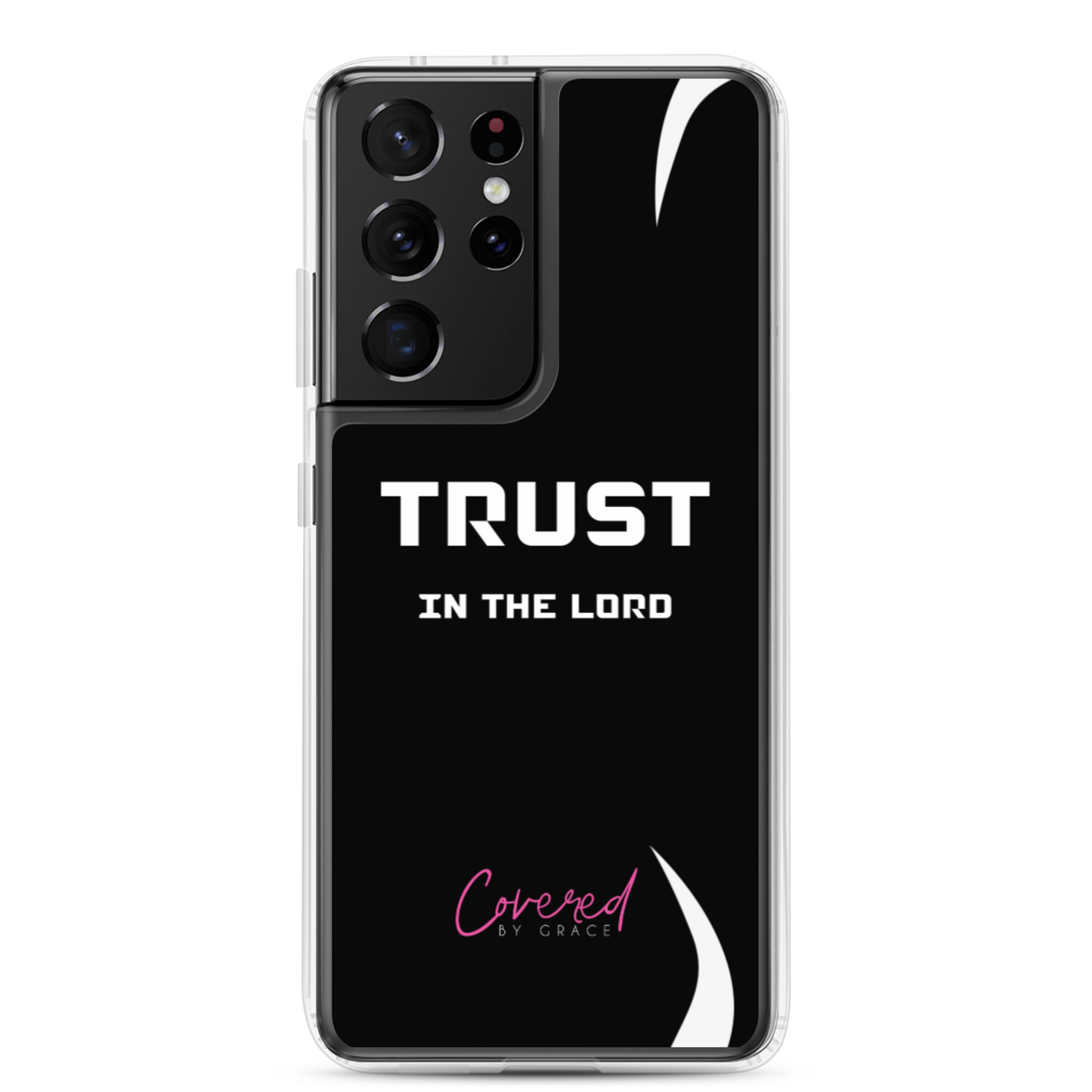 Trust In The Lord Samsung Case