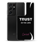 Trust In The Lord Samsung Case