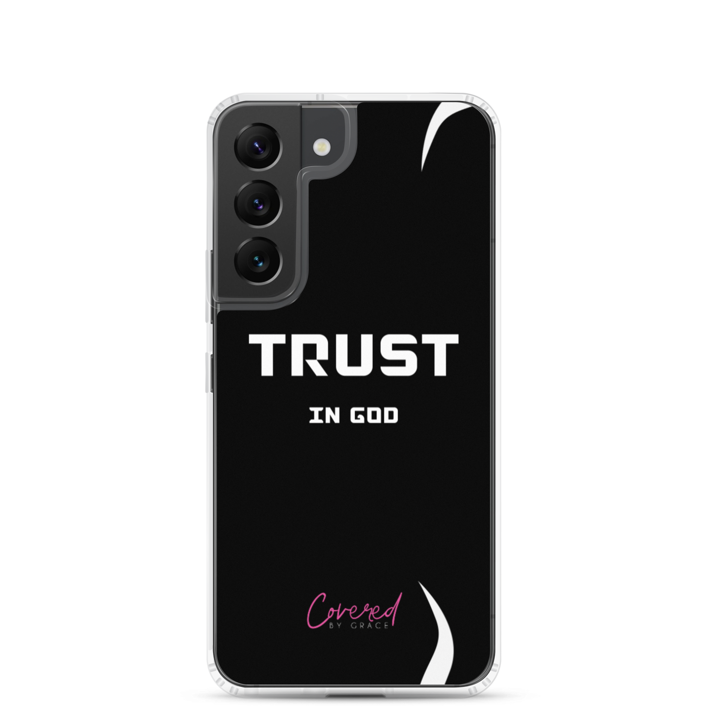 Trust In God Samsung Case