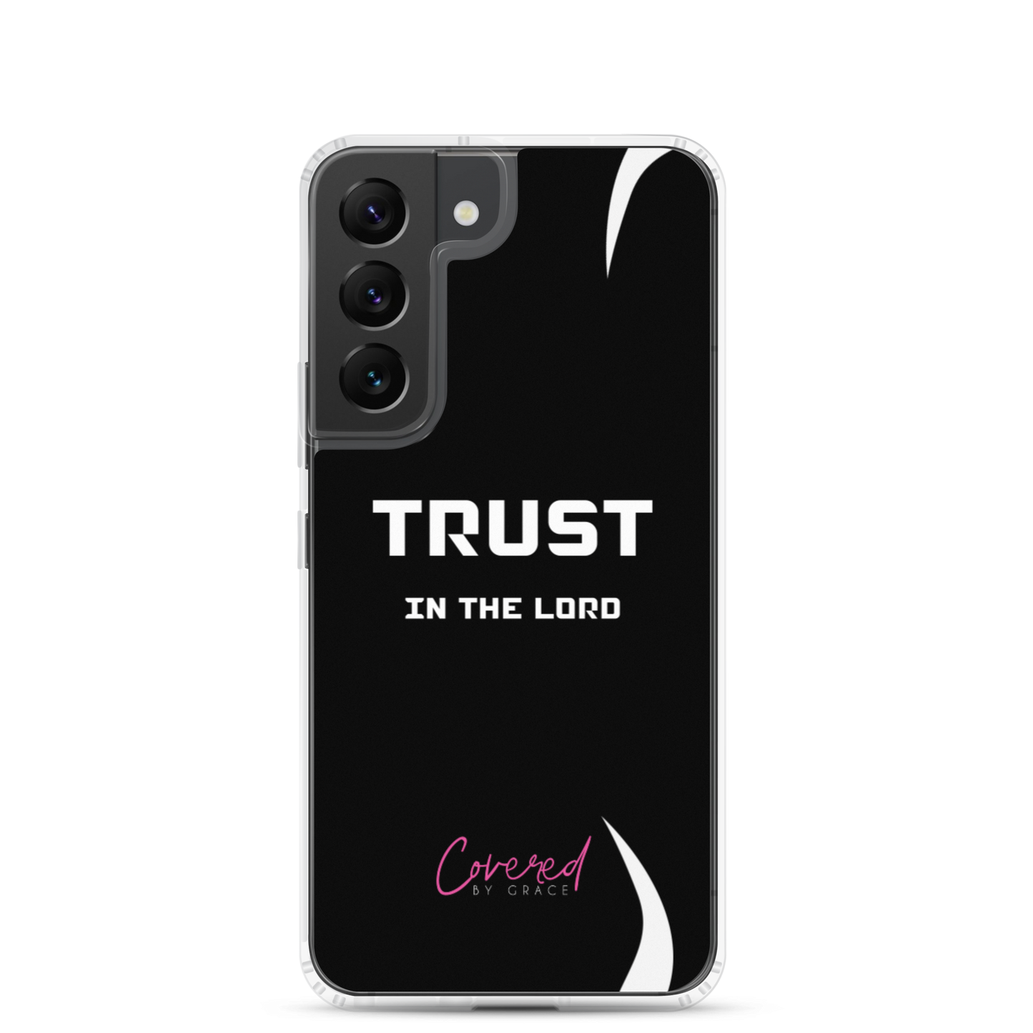 Trust In The Lord Samsung Case