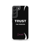 Trust The Process Samsung Case