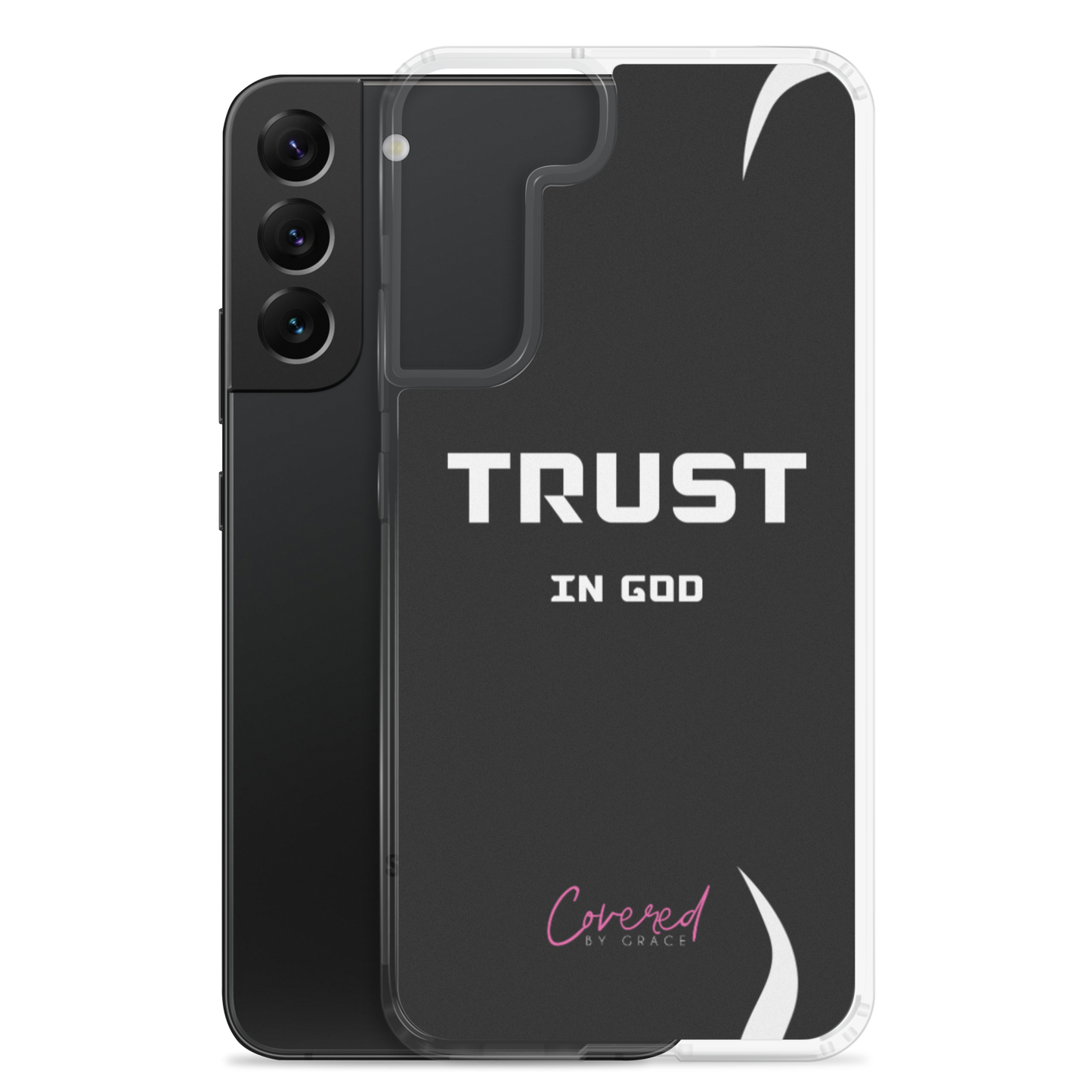 Trust In God Samsung Case