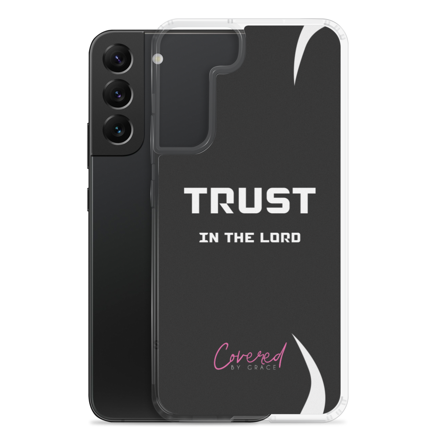 Trust In The Lord Samsung Case