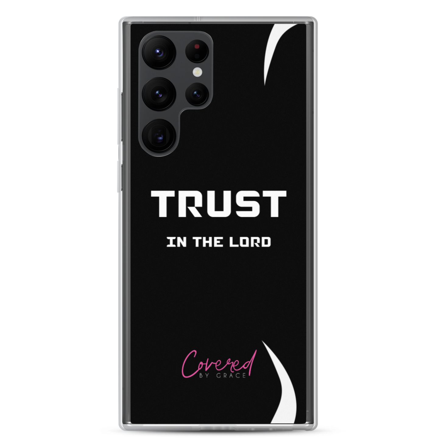 Trust In The Lord Samsung Case