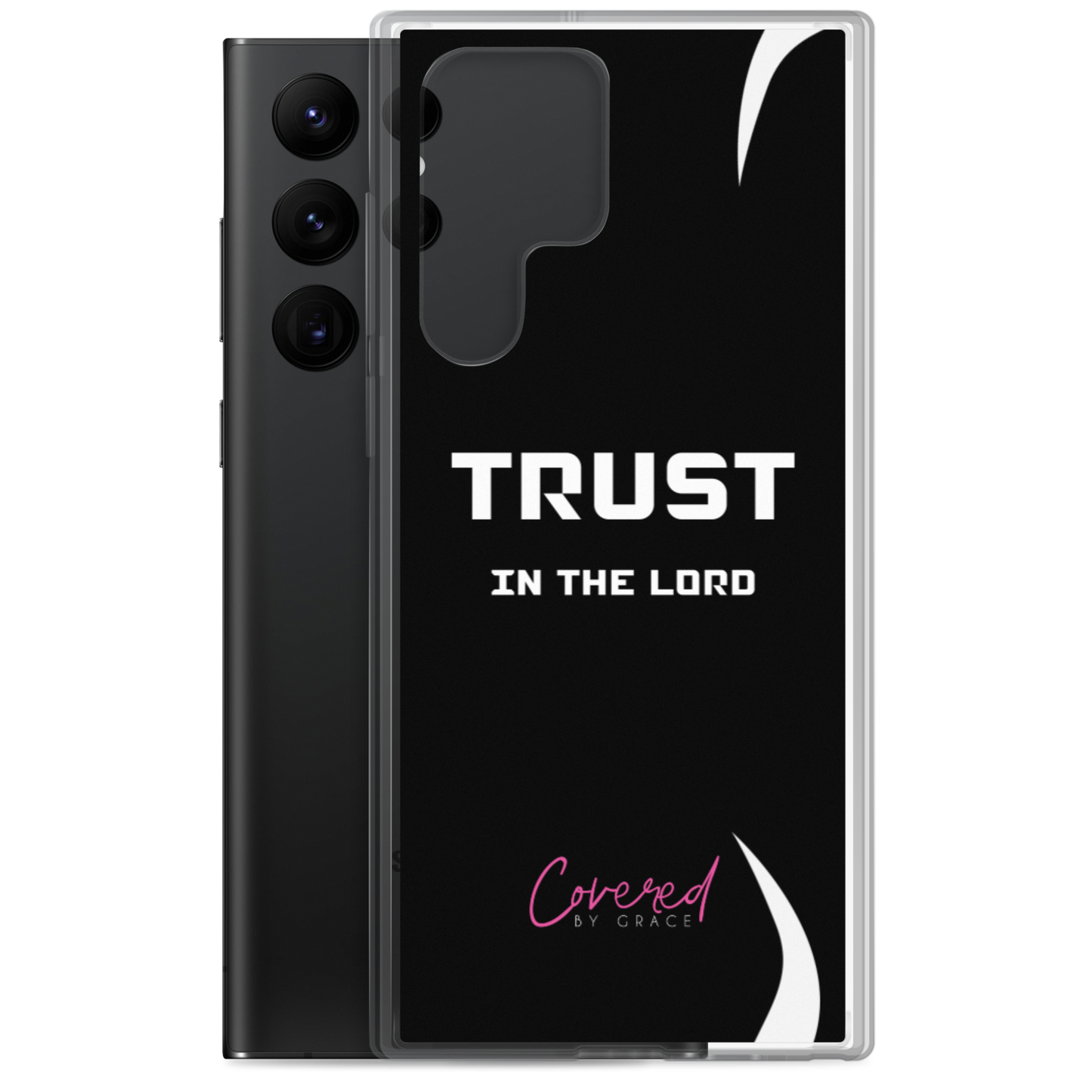 Trust In The Lord Samsung Case