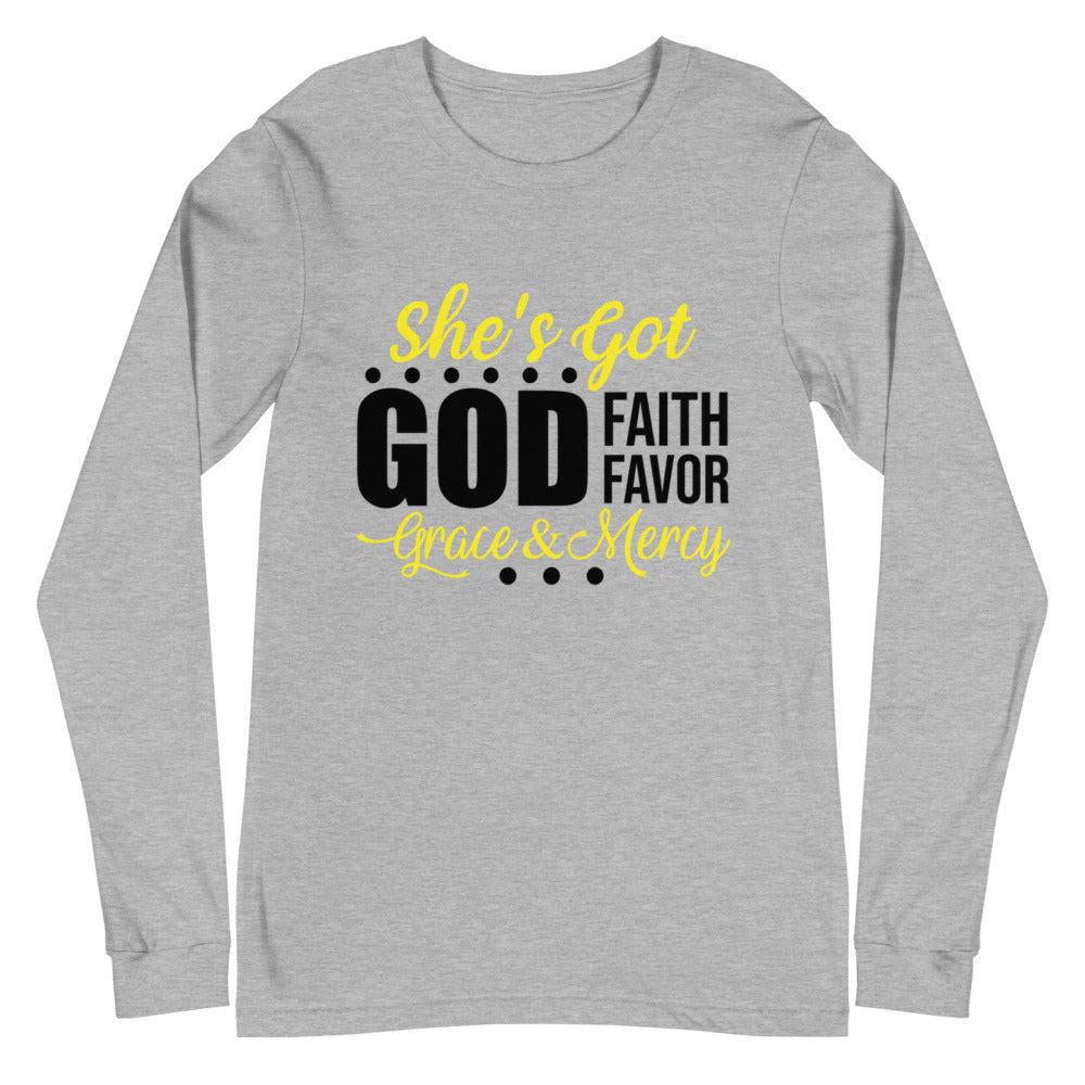 She's Got God | Faith | Favor | Grace & Mercy Long Sleeve Tee