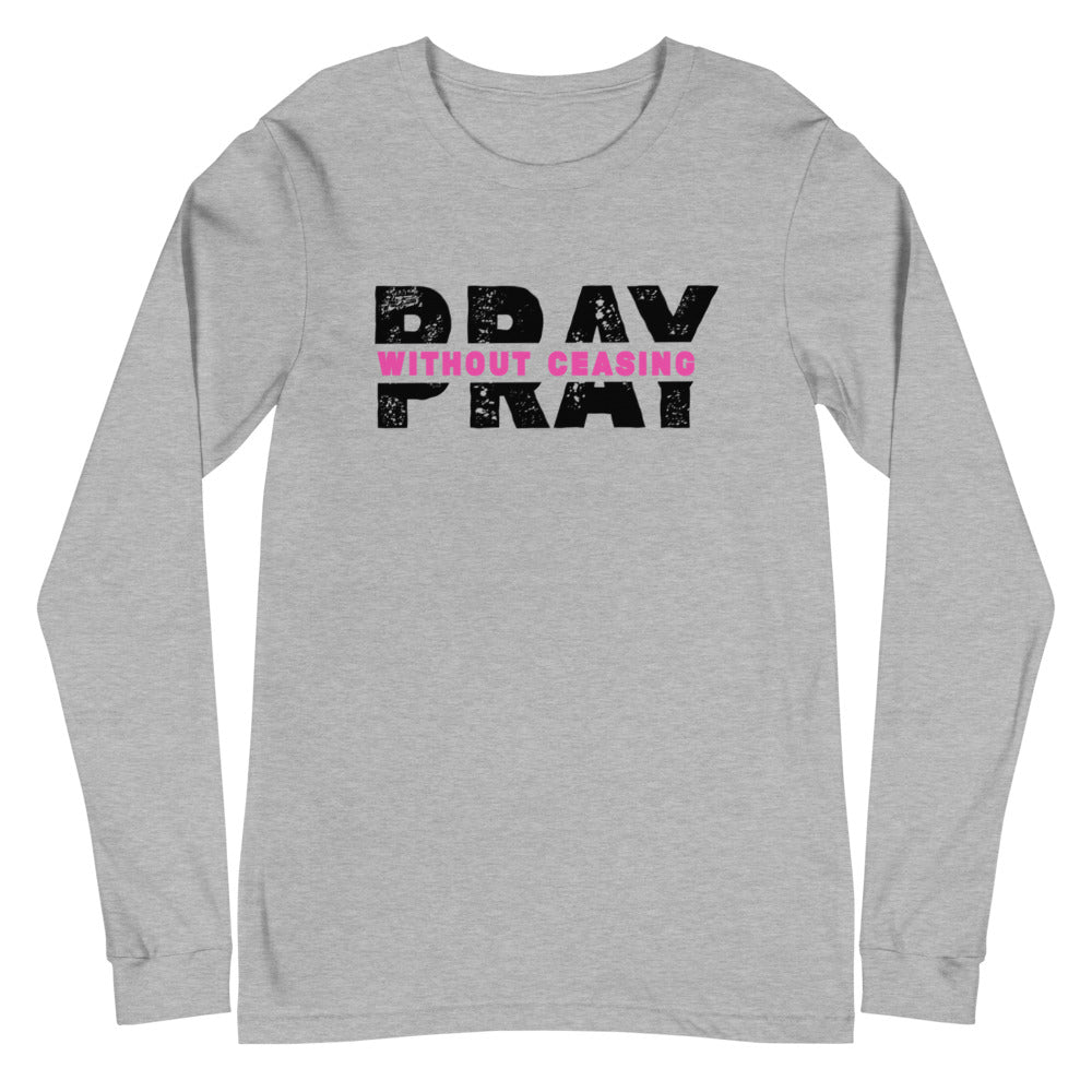 Pray Without Ceasing Long Sleeve Tee (Pink)