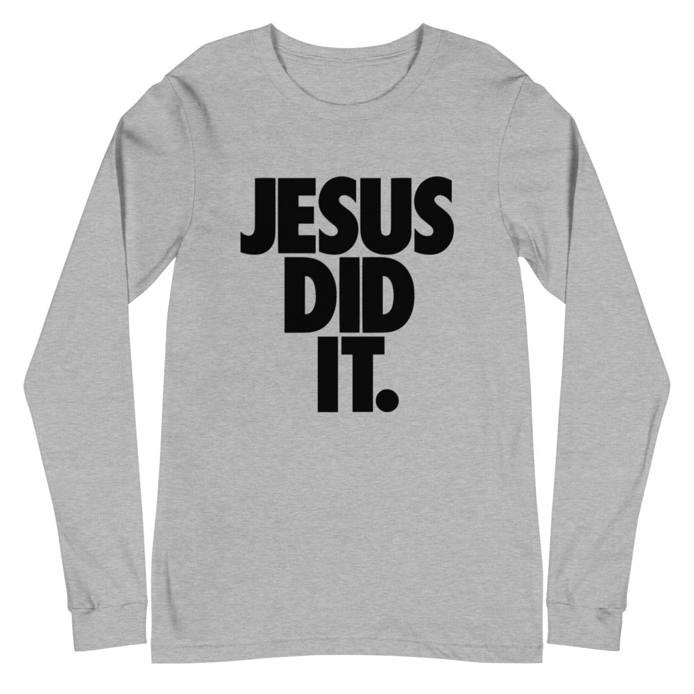 Jesus Did It Long Sleeve Tee