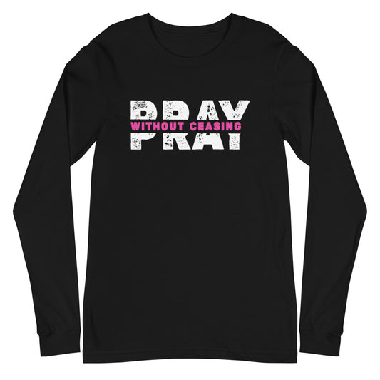 Pray Without Ceasing Long Sleeve Tee (Pink)