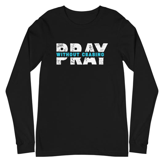 Pray Without Ceasing Long Sleeve Tee (Blue)