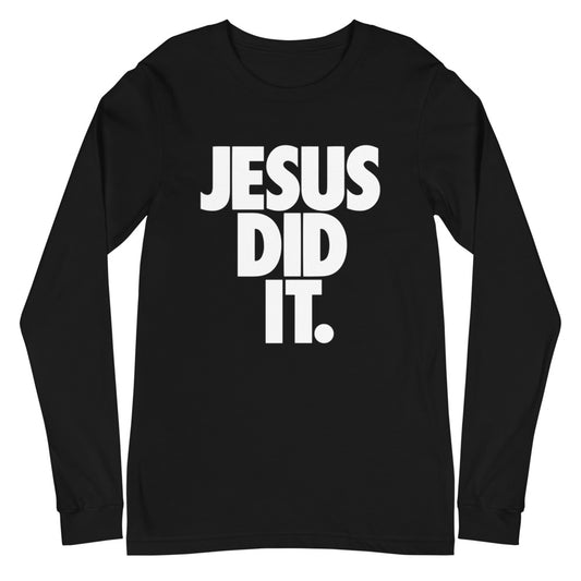 Jesus Did It Long Sleeve Tee