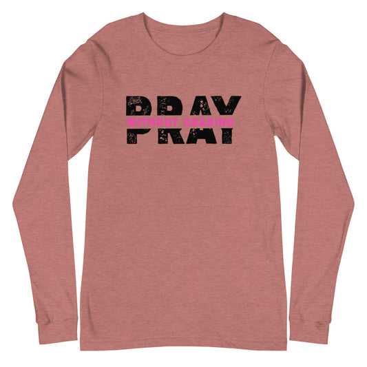 Pray Without Ceasing Long Sleeve Tee (Pink)