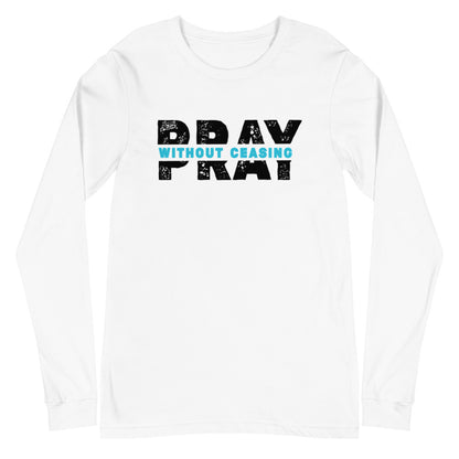 Pray Without Ceasing Long Sleeve Tee (Blue)